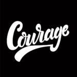 courage faith patience