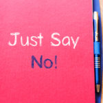 just say no