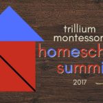 trillium montessori homeschool summit